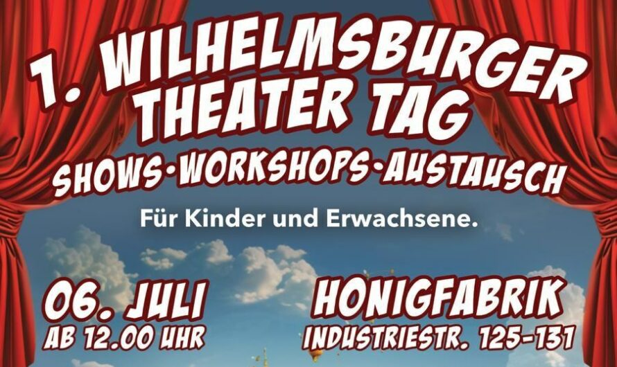 Der 1. Wilhelmsburger TheaterTag