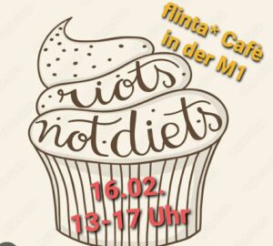 Grafik: Ein dicker Cup Cake, auf dem steht: Riots not diets