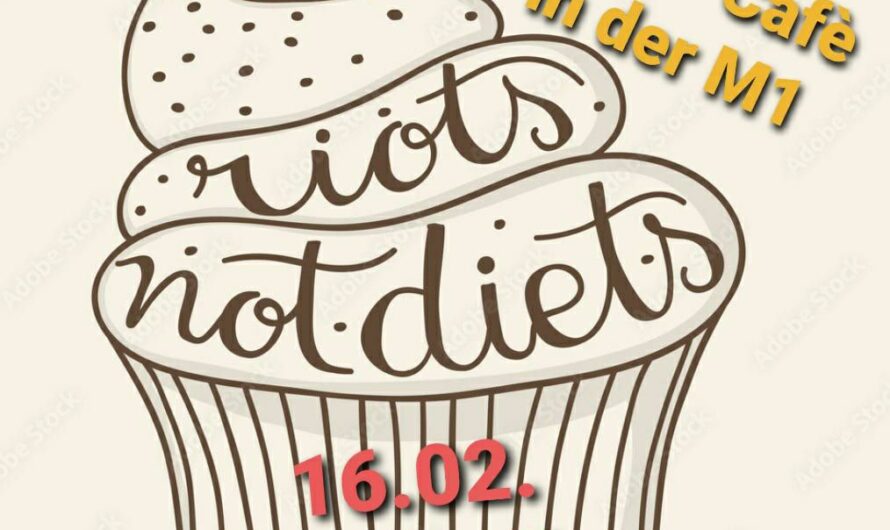 FLINTA* Café: Riots not diets