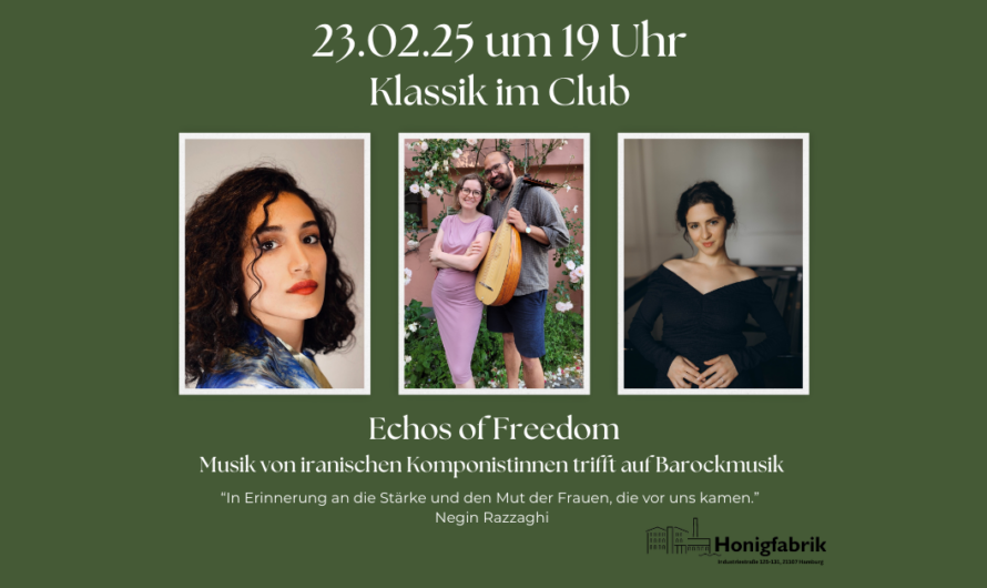 Klassik im Club – Echos of Freedom