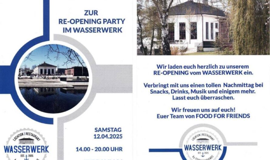 Re-Opening Wasserwerk