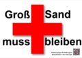 Plakat Groß Sand muss bleiben