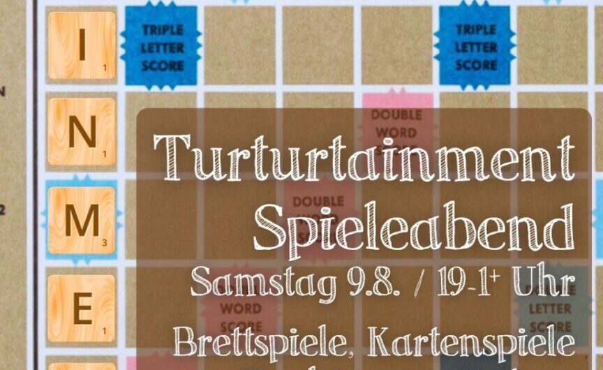 Turturtainment Spieleabend