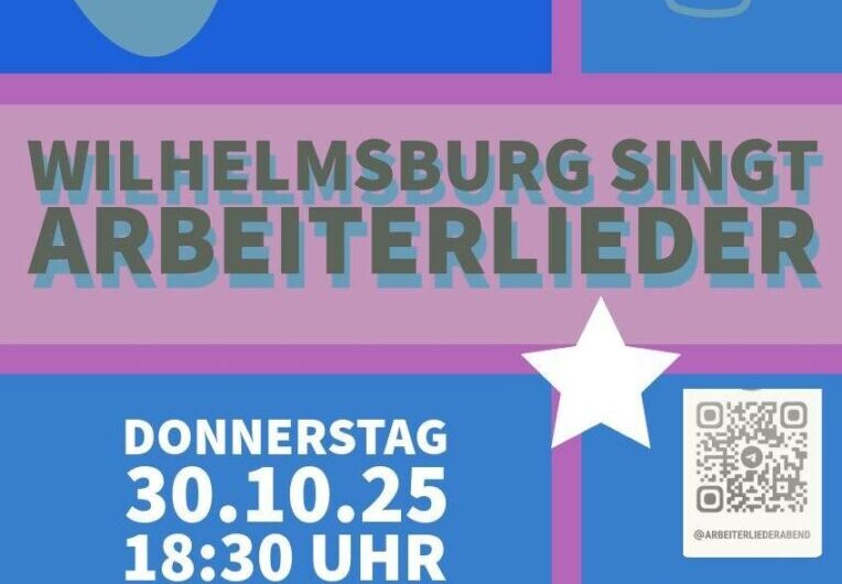 Wilhelmsburg singt Arbeiterlieder