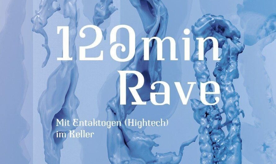 120 min. Rave