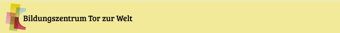 Bildungszentrum Tor zur Welt