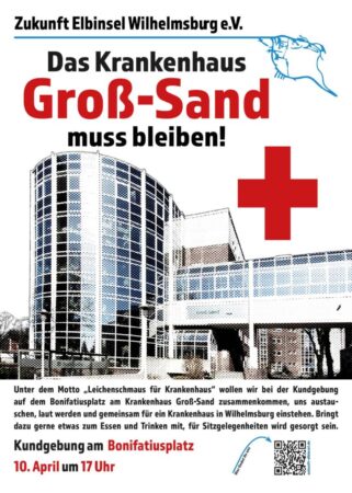 Flyer mit Aufruf, am 10.4.26, um 17 Uhr am Leichenschmaus vor dem geschlossenen KH Groß-Sand teilzunehmen.