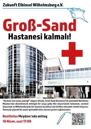 Flyer mit Aufruf, am 10.4.26, um 17 Uhr am Leichenschmaus vor dem geschlossenen KH Groß-Sand teilzunehmen in türkischer Sprache