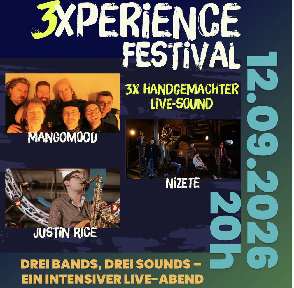 Handgemachter Live Sound: 3XPerience Festival